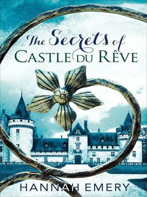 cover image of The Secrets of Castle Du Rêve